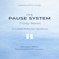 🎁 IntentionalYOU 7-Day P.A.U.S.E Reset (eBook) (100% off)